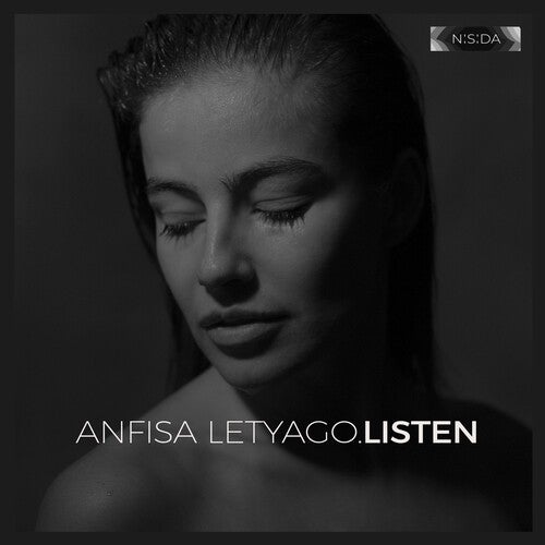 Anfisa Letyago – Listen [NSD001D]